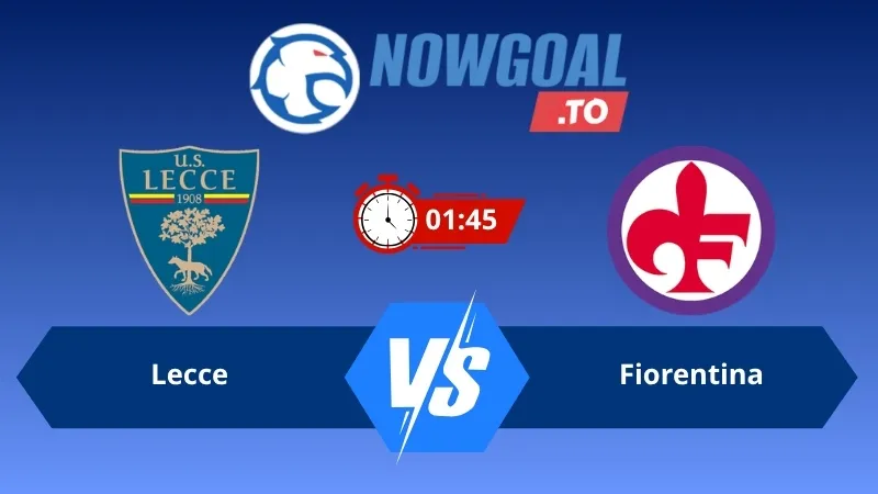 Soi kèo Lecce vs Fiorentina 01h45 ngày 21/04/2026 – Serie A