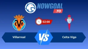 Soi kèo Villarreal CF vs Celta Vigo 02h00 ngày 27/04/2026 – La Liga
